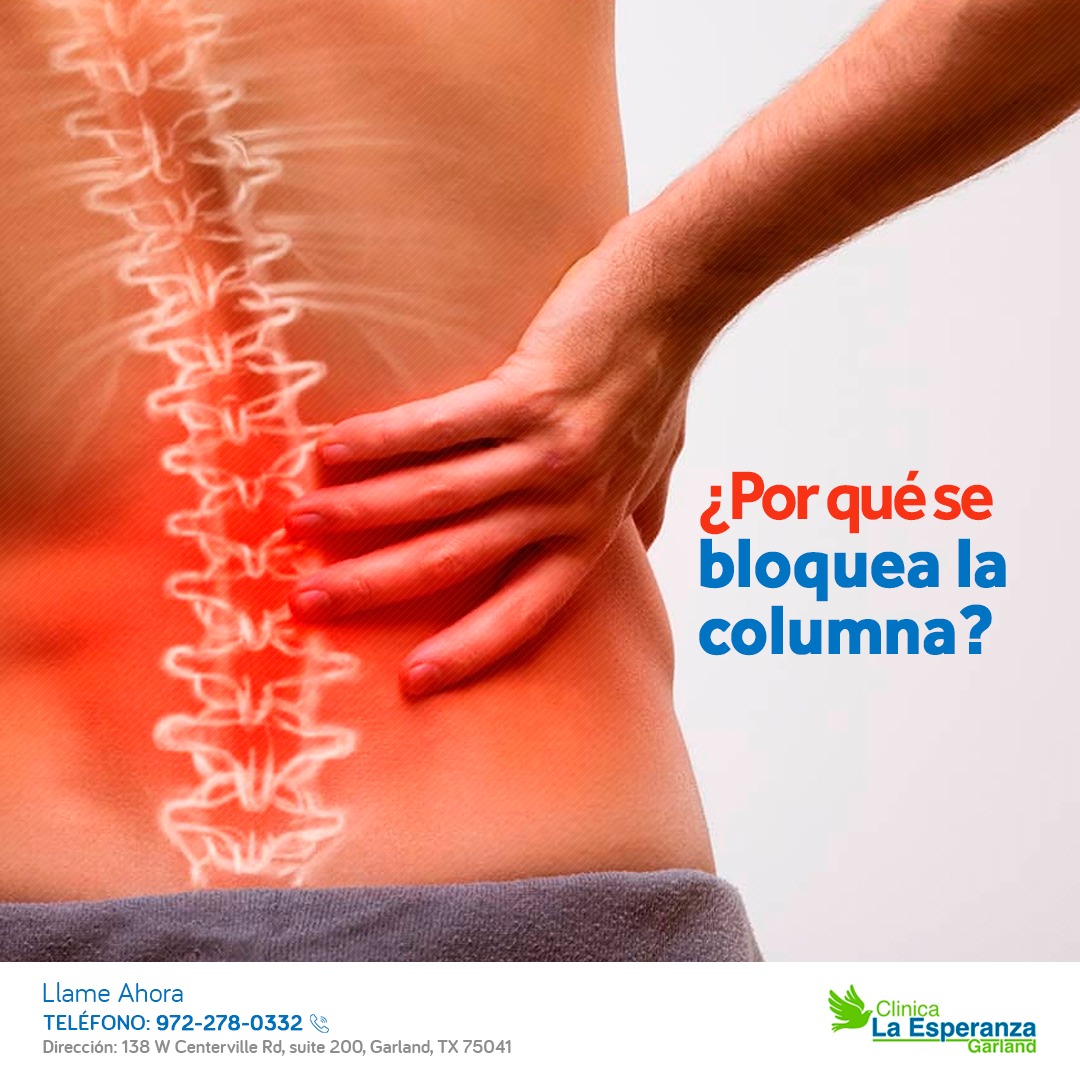 ¿Por que se bloquea la columna vertebral?